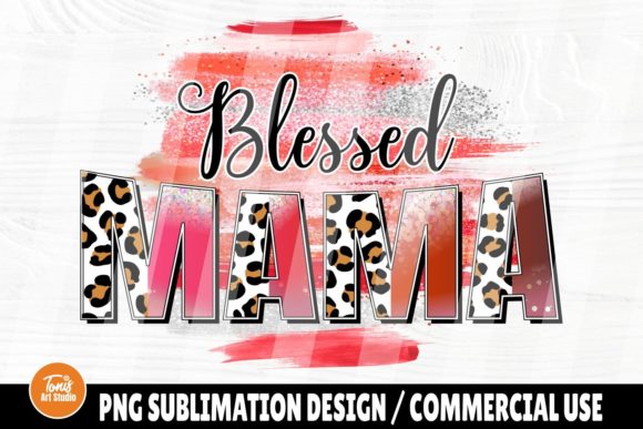 Download Blessed Mama PNG | Sublimation Design - Design Collection